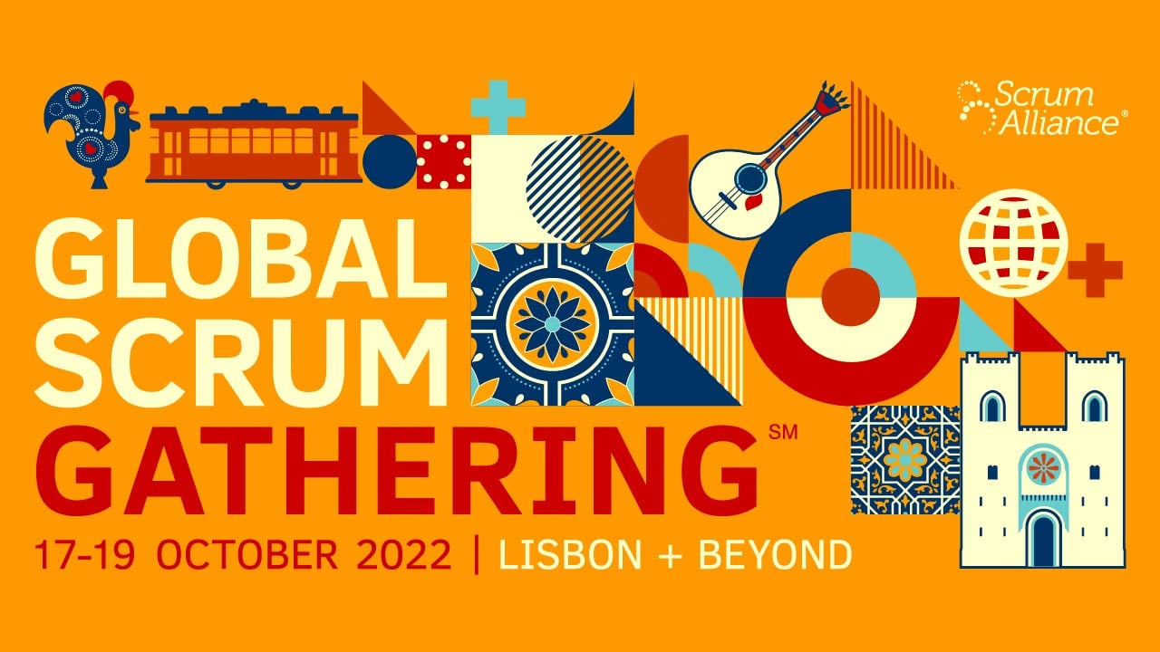 Global Scrum Gathering in Lisbon 2022